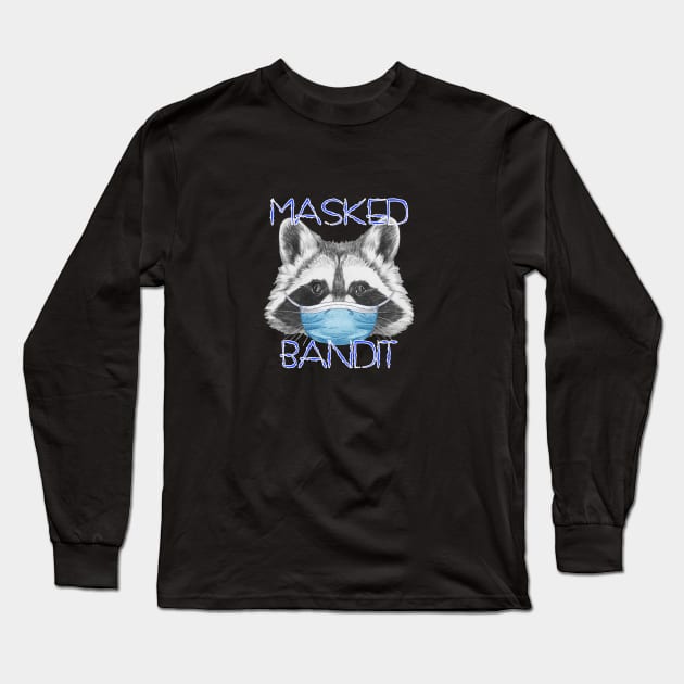 Masked Bandit Long Sleeve T-Shirt by funhousejen